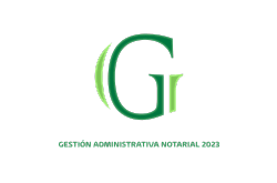 GESTIÓN ADMINISTRATIVA NOTARIAL 2023