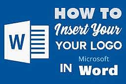 Microsoft Word'de Logonuzu Nasıl Eklersiniz? Antetli Kağıtlardan Takvimlere